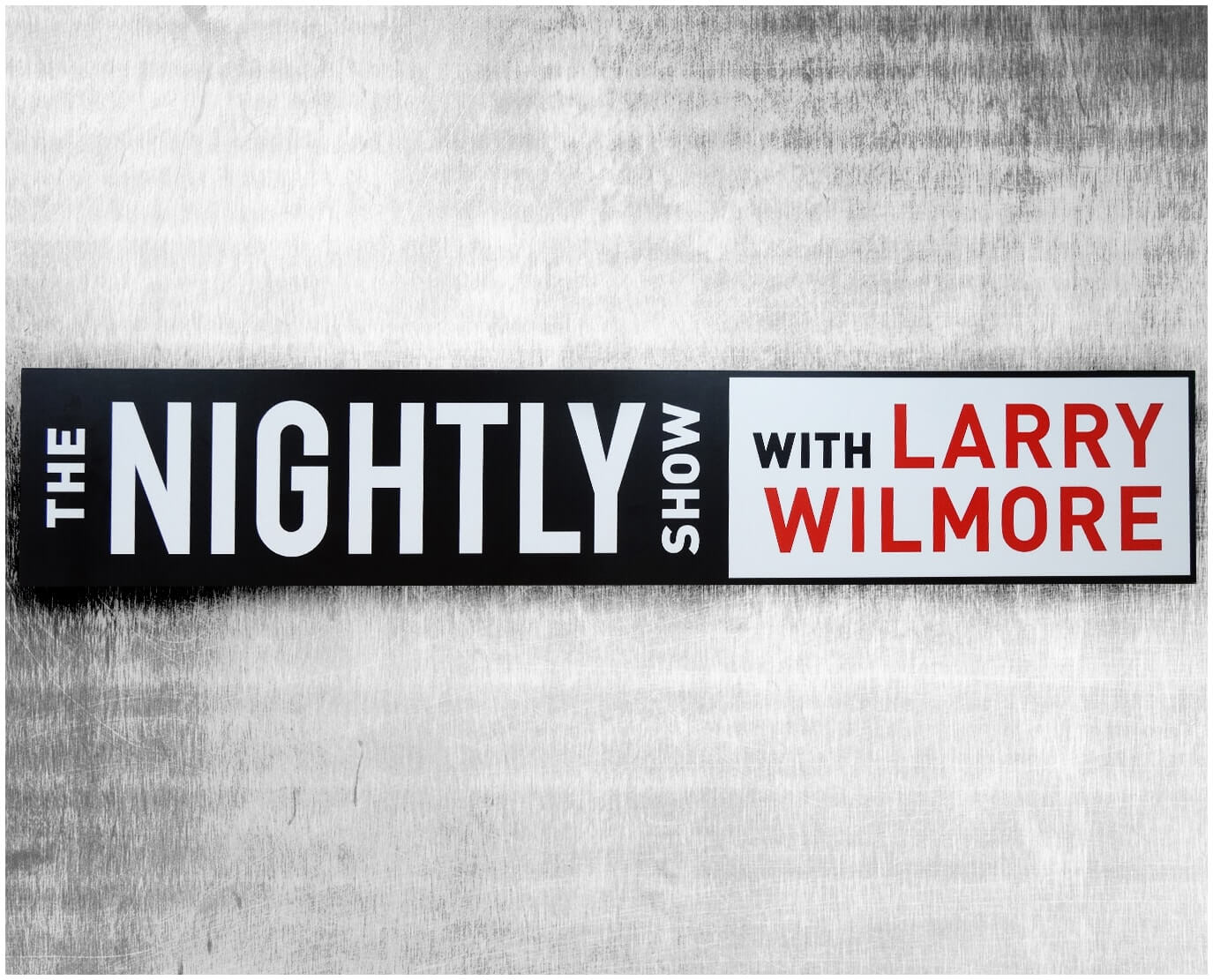 foam core sign for nightly show